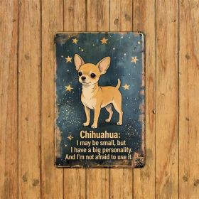 CIFbuy Funny Chihuahua Quote Metal Plaque 8x12, Vintage Starry Dog Wall Art Decor（ikPlaque, ikPlaque, Theme Self-pickup Logiopics）